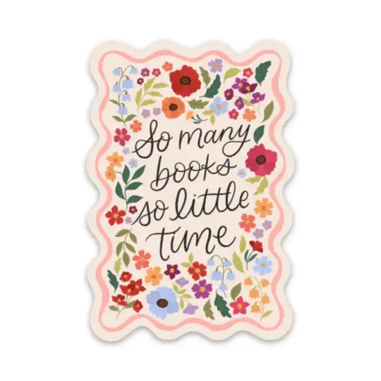 So Many Books So Little Time Book Sticker